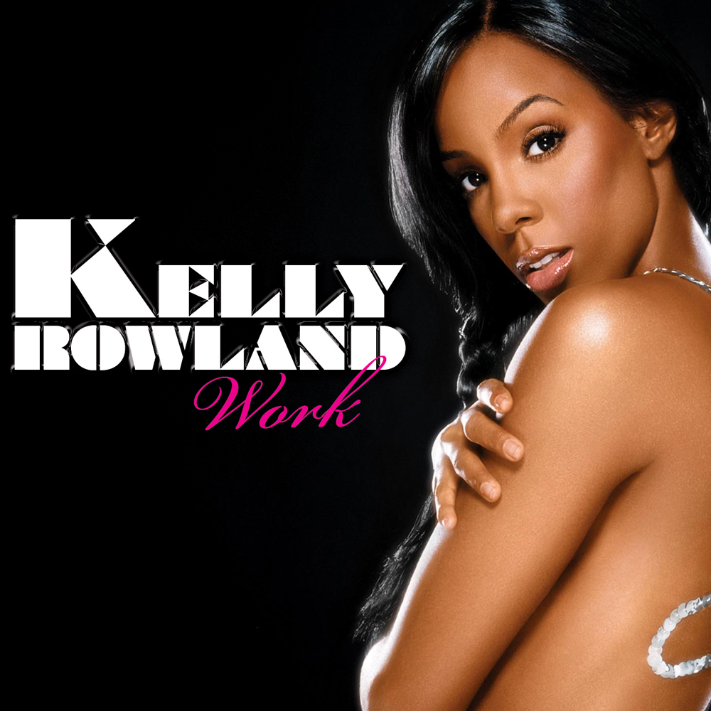 Kelly Rowland Work cover artwork