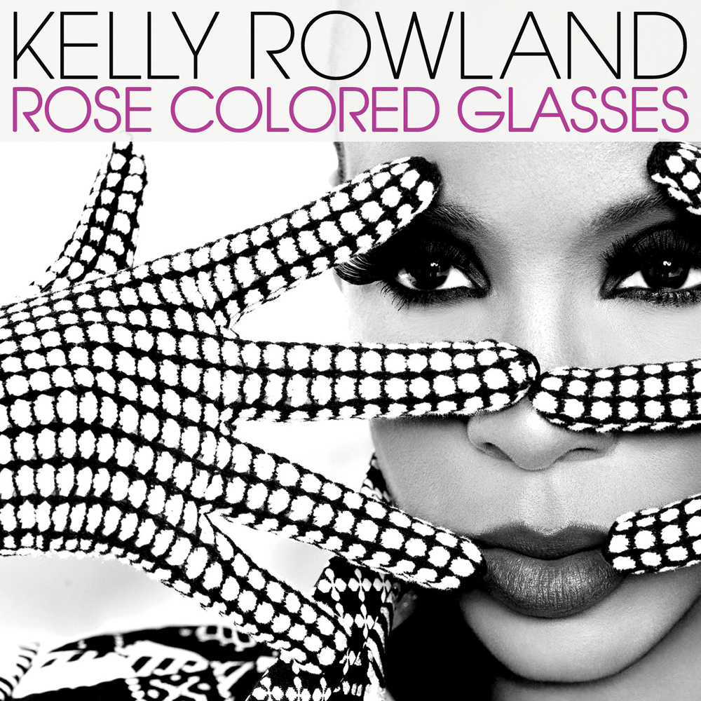 Kelly Rowland — Rose Colored Glasses cover artwork