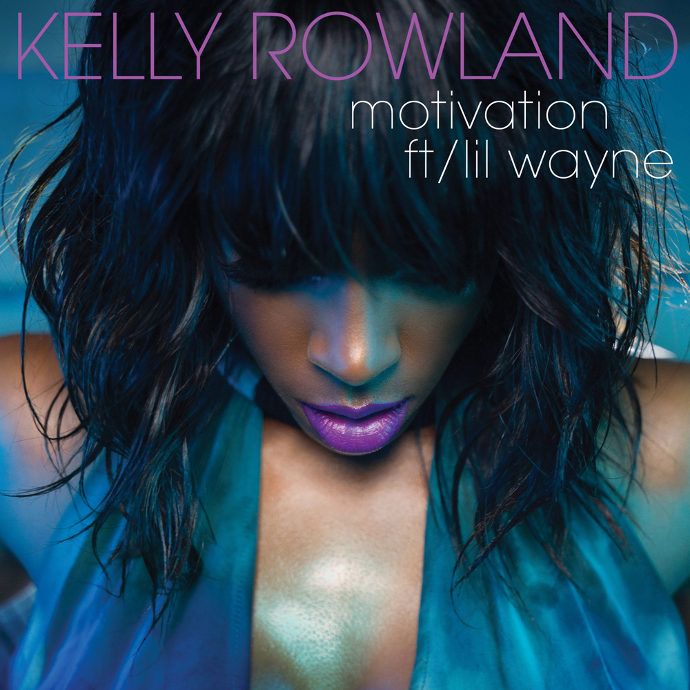 Kelly Rowland ft. featuring Lil Wayne Motivation cover artwork