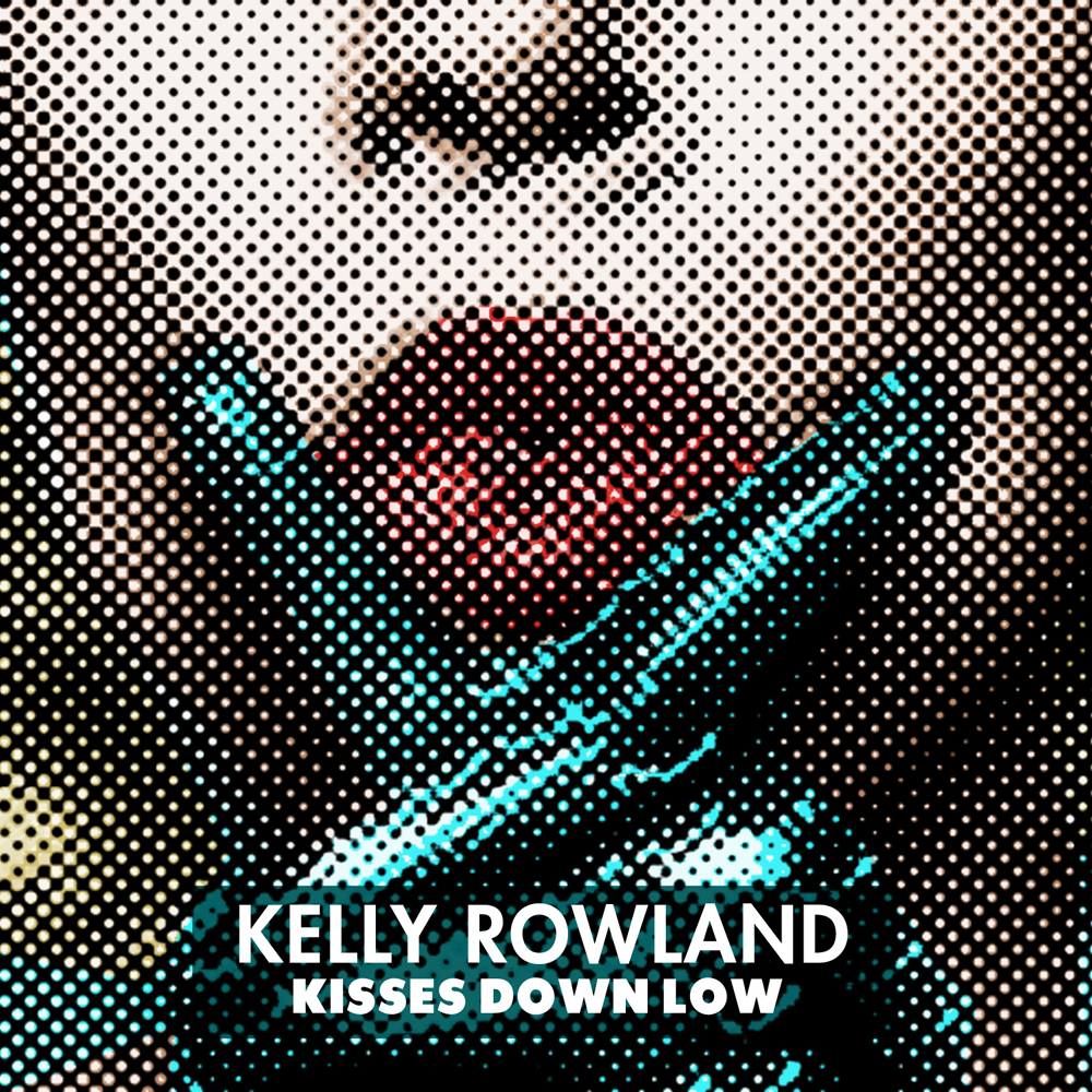 Kelly Rowland — Kisses Down Low cover artwork