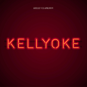 Kelly Clarkson — Kellyoke cover artwork