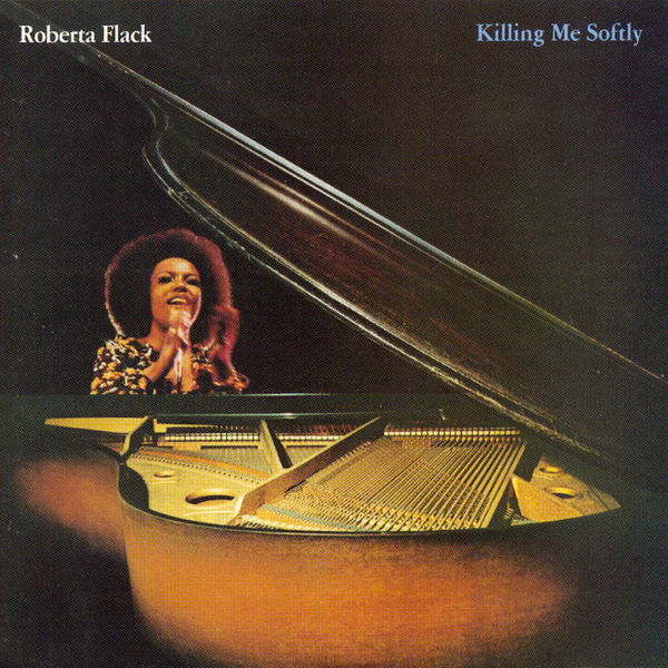 Roberta Flack Killing Me Softly cover artwork