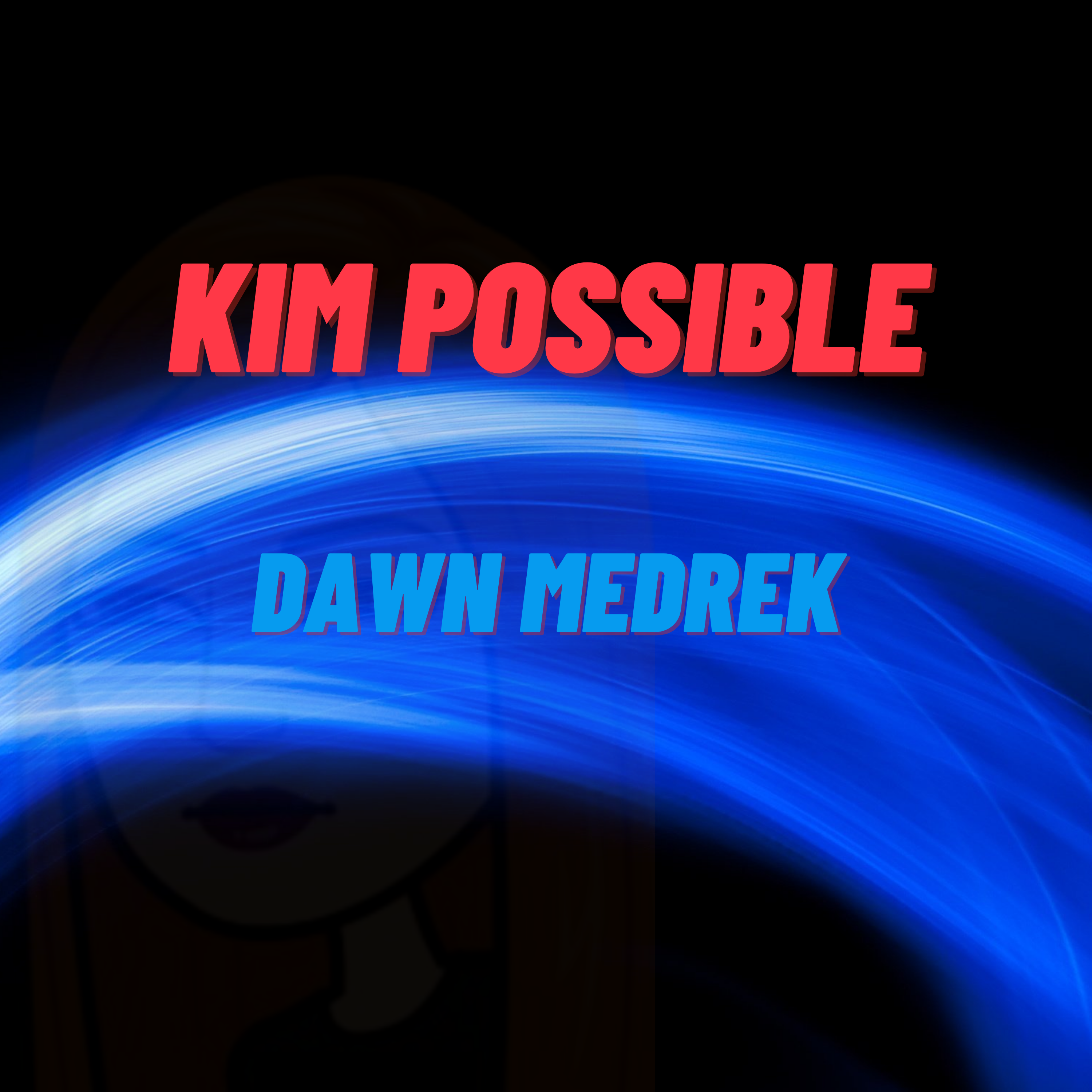 Dawn Medrek & Alexis Brooks — Kim Possible (Remix) cover artwork