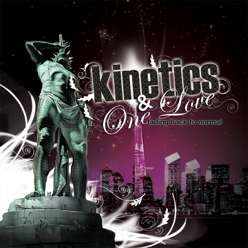 Kinetics &amp; One Love Fading Back To Normal cover artwork