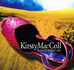 Kirsty MacColl — In These Shoes cover artwork