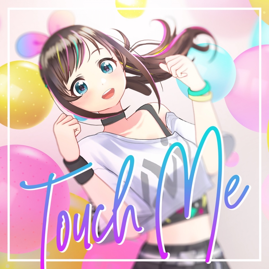 Kizuna AI — Touch Me cover artwork