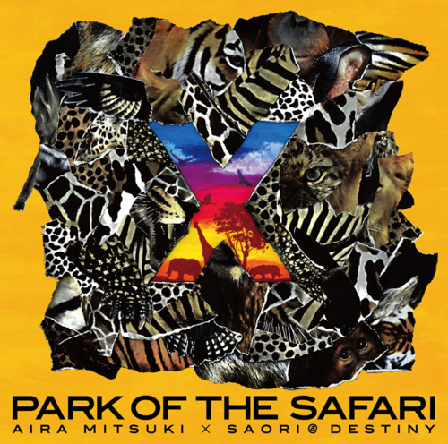 Aira Mitsuki × Saori@destiny Park of the Safari cover artwork