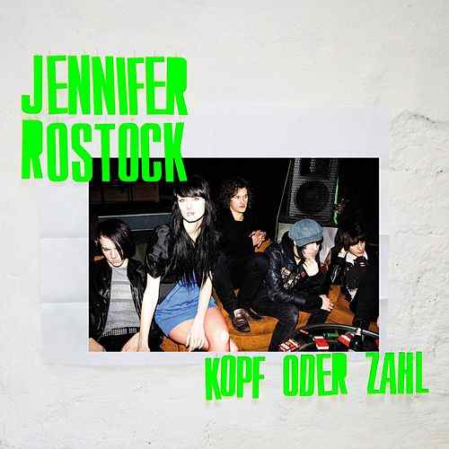Jennifer Rostock — Kopf oder Zahl cover artwork