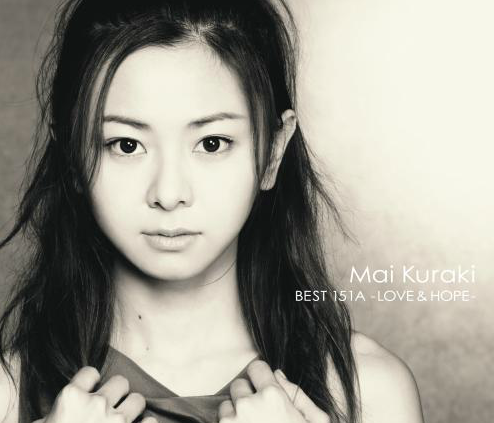 Mai Kuraki Mai Kuraki Best 151A: Love &amp; Hope cover artwork
