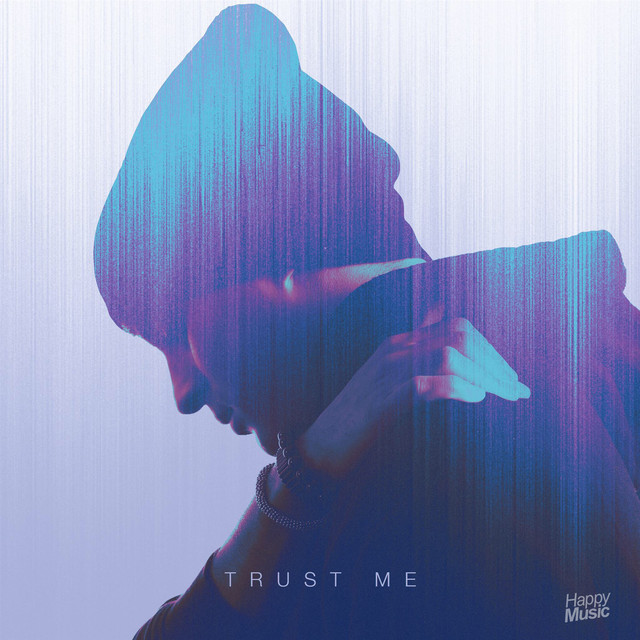 L.B.ONE featuring Laenz — Trust Me cover artwork