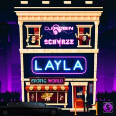 DJ Robin & Schürze — Layla cover artwork