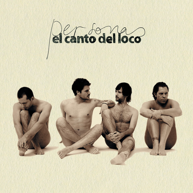 El Canto del Loco — La Suerte De Mi Vida cover artwork