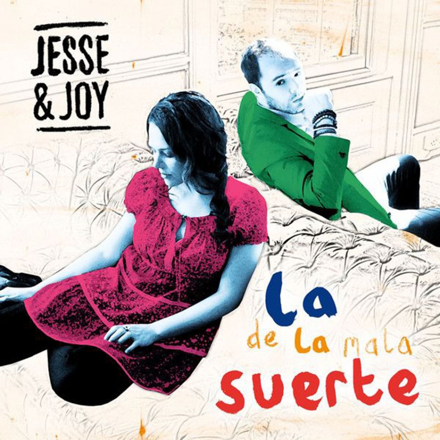 Jesse &amp; Joy La de la Mala Suerte cover artwork