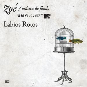 Zoé (MX) Labios Rotos cover artwork