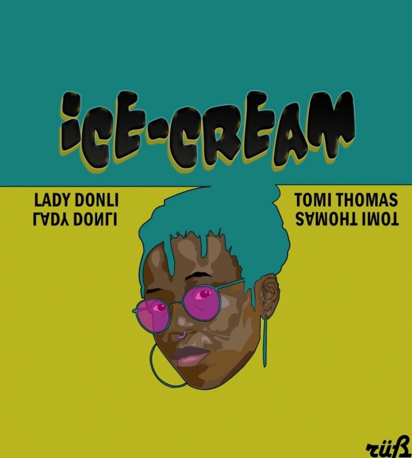 Lady Donli featuring Tomi Thomas — Ice Cream cover artwork