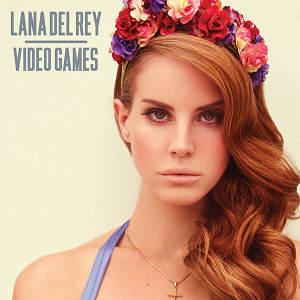 Lana Del Rey Video Games cover artwork