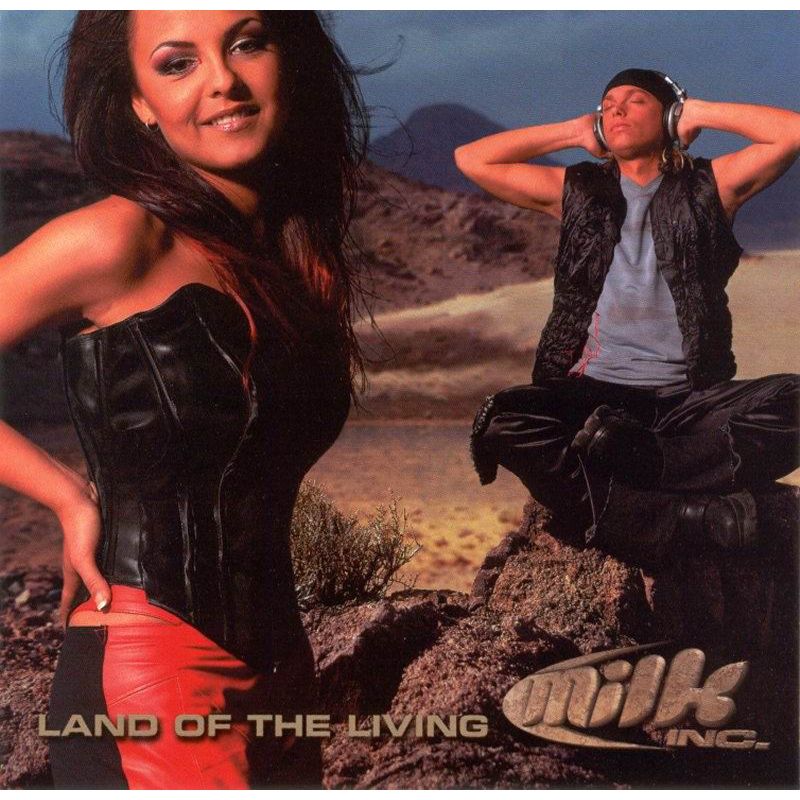 Milk Inc. Land of the Living cover artwork