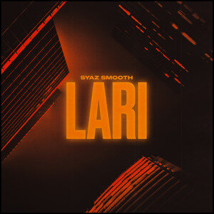 Syaz Smooth — Lari cover artwork