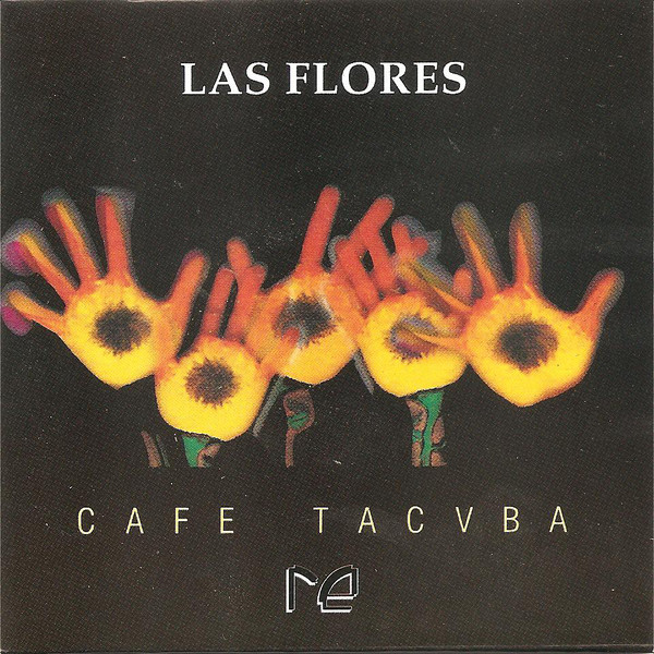 Café Tacvba Las Flores cover artwork