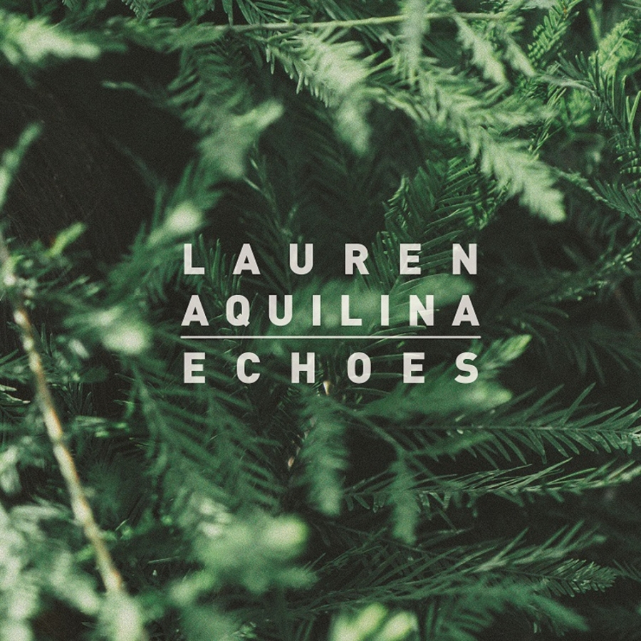 Lauren Aquilina — Echoes cover artwork