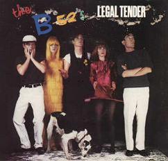 The B-52&#039;s — Legal Tender cover artwork