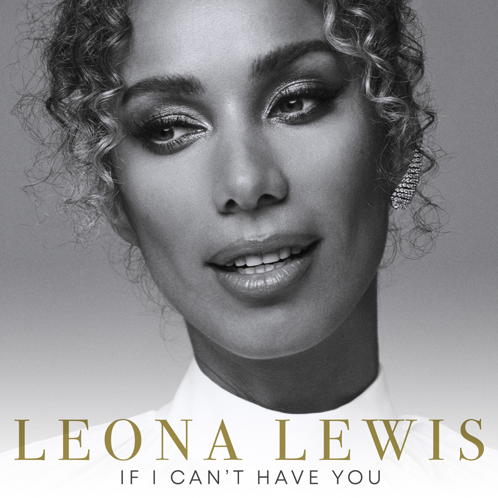 Leona Lewis — If I Can&#039;t Have You cover artwork