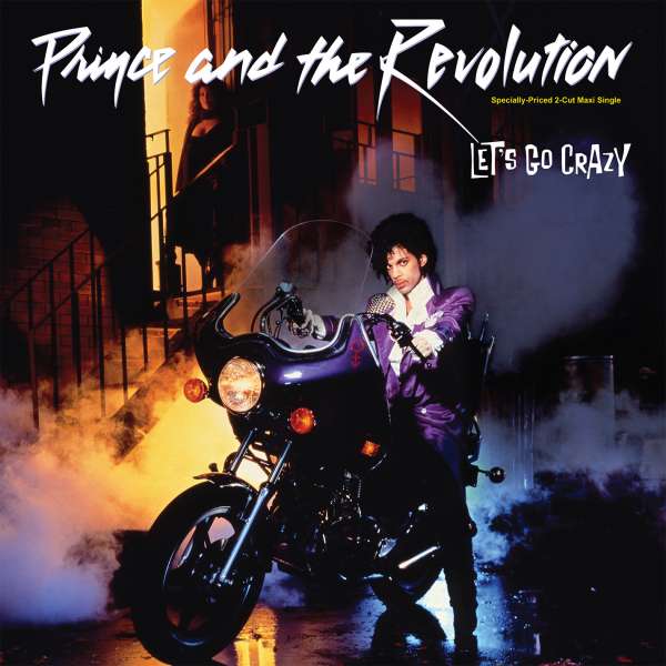 Prince &amp; The Revolution — Let&#039;s Go Crazy cover artwork