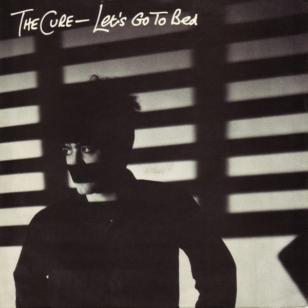 The Cure — Let&#039;s Go to Bed cover artwork