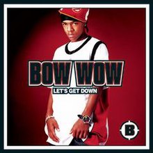 Bow Wow featuring Baby — Let&#039;s Get Down cover artwork