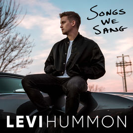 Levi Hummon — Songs We Sang cover artwork