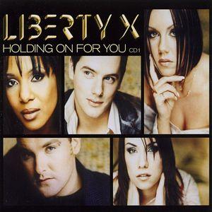 Liberty X — Holding On For You cover artwork