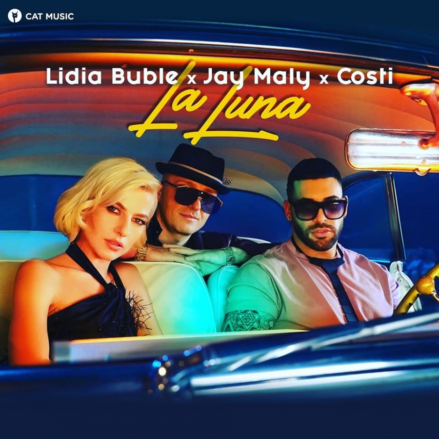 Lidia Buble, Jay Maly, & Costi — La Luna cover artwork