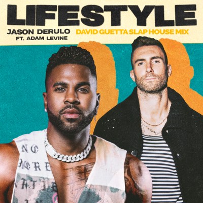 Jason Derulo featuring Adam Levine — Lifestyle (David Guetta Slap House Mix) cover artwork