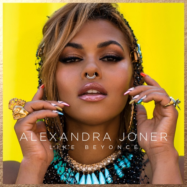 Alexandra Joner Like Beyoncé cover artwork