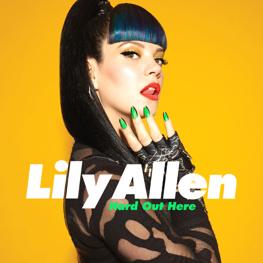 Lily Allen — Hard Out Here cover artwork