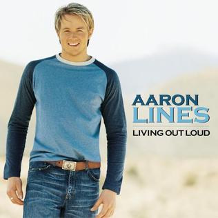 Aaron Lines Living Out Loud cover artwork