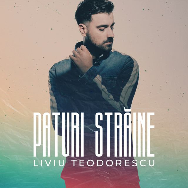 Liviu Teodorescu — Paturi Străine cover artwork