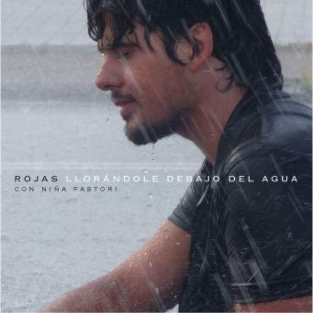 Rojas featuring Niña Pastori — Llorándole Debajo Del Agua cover artwork