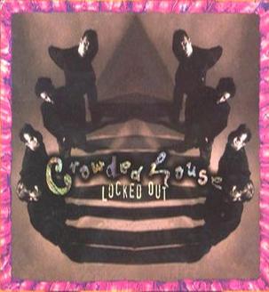 Crowded House Locked Out cover artwork