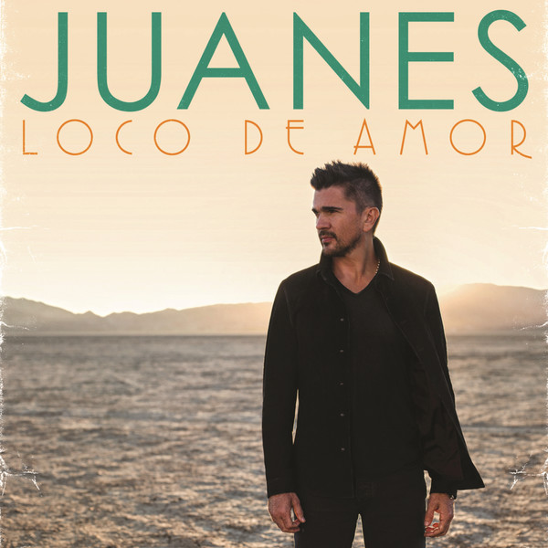 Juanes Loco de Amor cover artwork