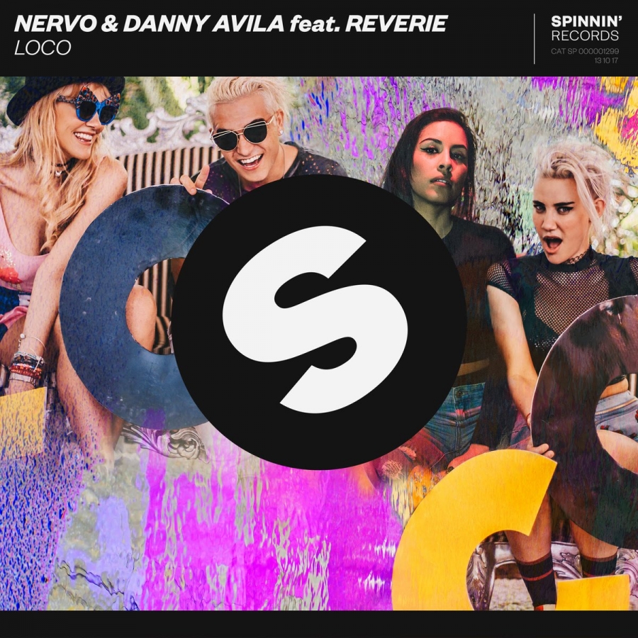 NERVO & Danny Avila ft. featuring Reverie LOCO cover artwork