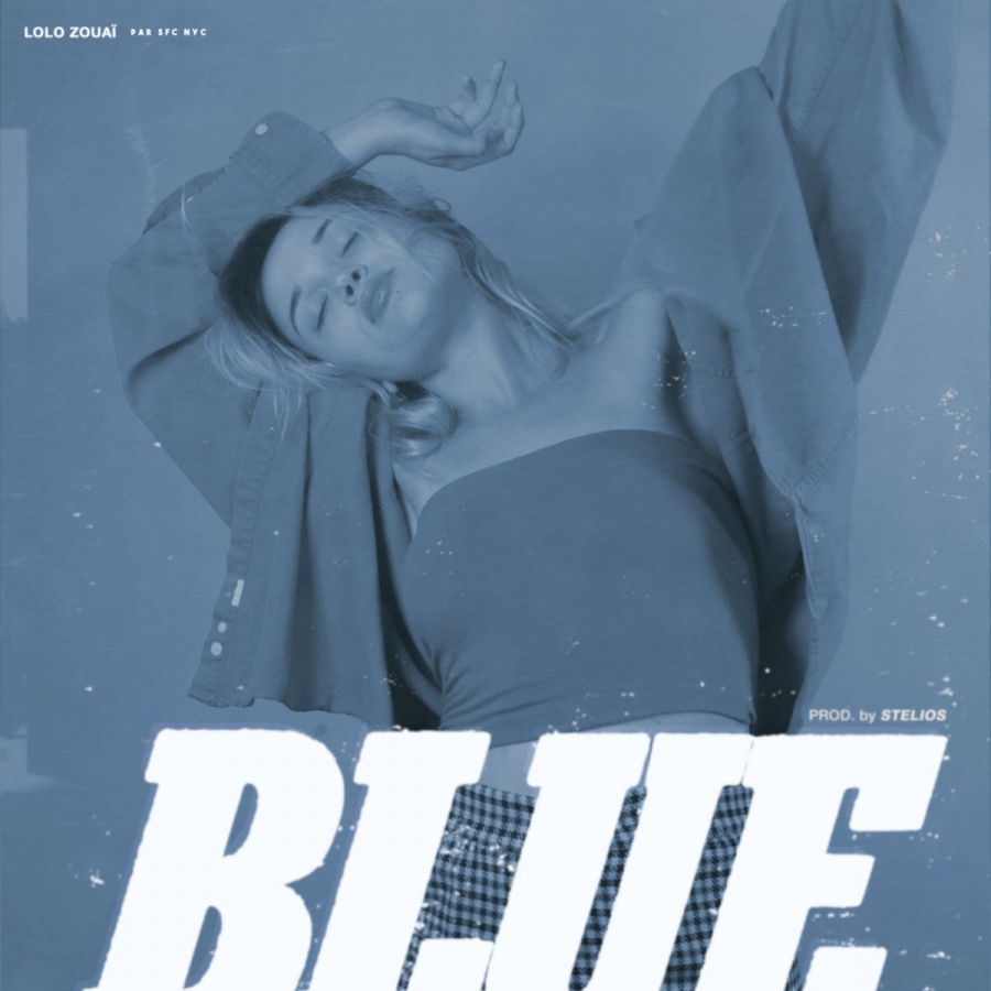 Lolo Zouaï Blue cover artwork
