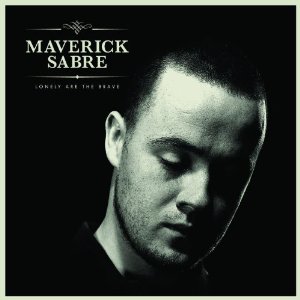 Maverick Sabre Lonely Are the Brave cover artwork