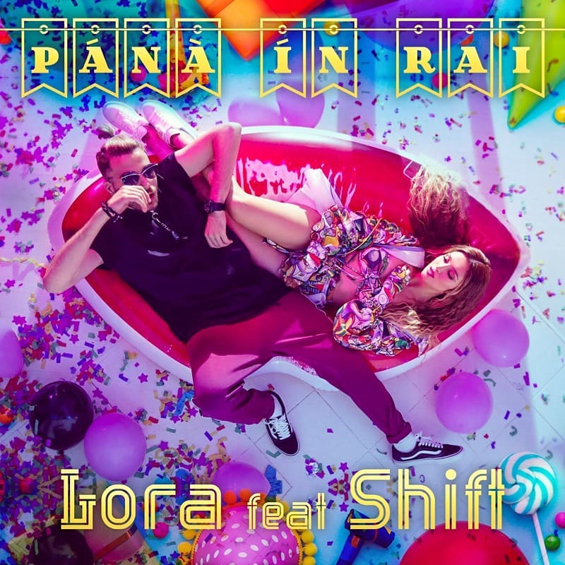 Lora featuring Shift — Până În Rai cover artwork