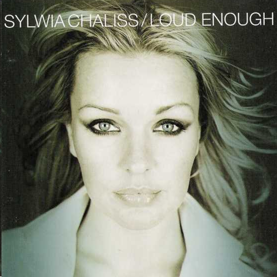 Sylwia Chaliss Loud Enough cover artwork