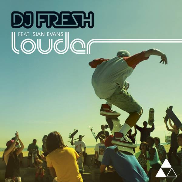 DJ Fresh ft. featuring Sian Evans Louder cover artwork