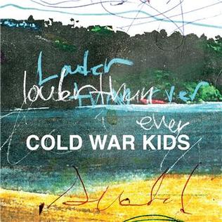 Cold War Kids Louder Than Ever cover artwork