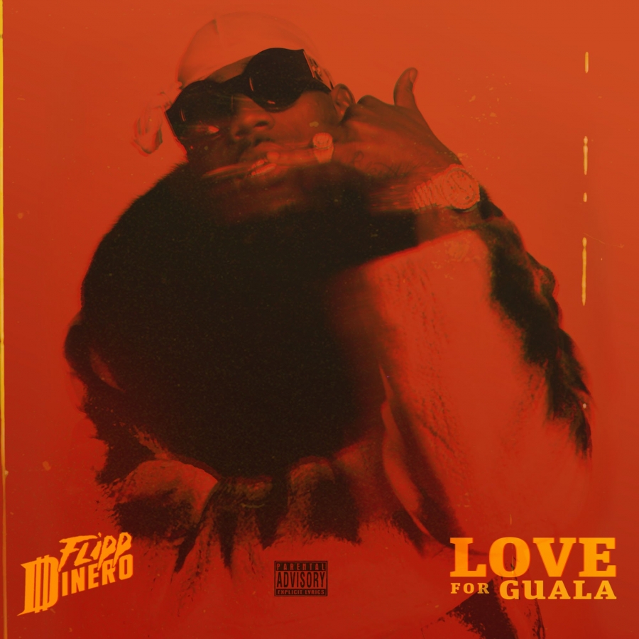 Flipp Dinero LOVE FOR GUALA cover artwork