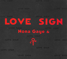 Nona Gaye & Prince Love Sign cover artwork
