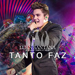 Luan Santana Tanto Faz cover artwork